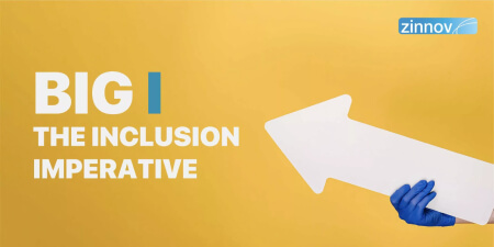 The Big I - Redefining Inclusion In The New Normal