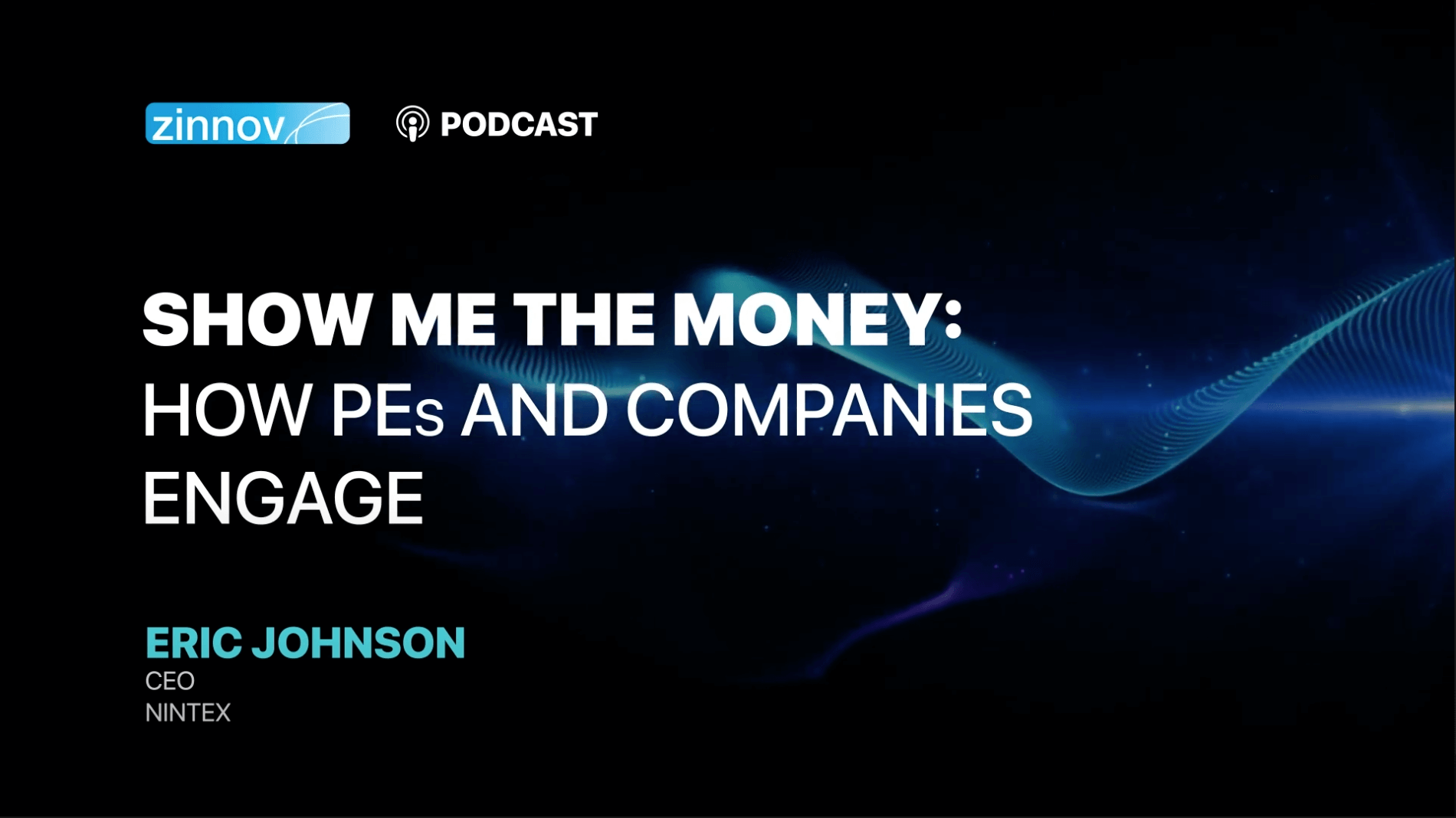 Zinnov Podcast | Show me the Money: How PEs and Companies Engage
